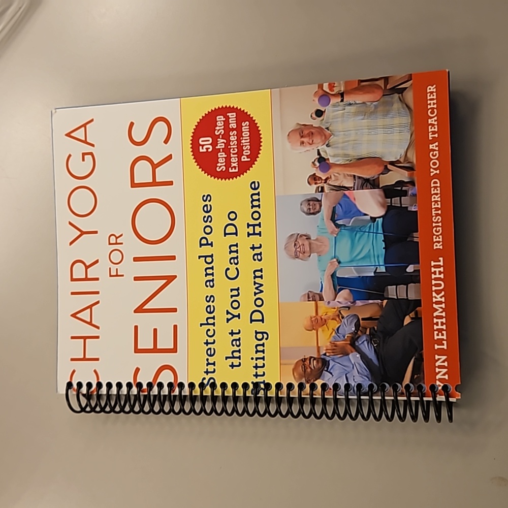 Chair Yoga For Seniors spiral bound book